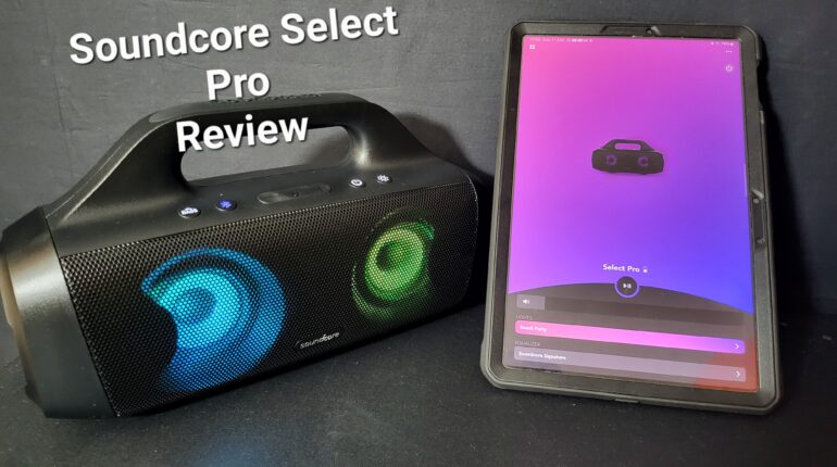 Anker Soundcore Select Pro 30W SmartUnboxers Review